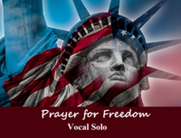 Prayer for Freedom (Vocal Solo)