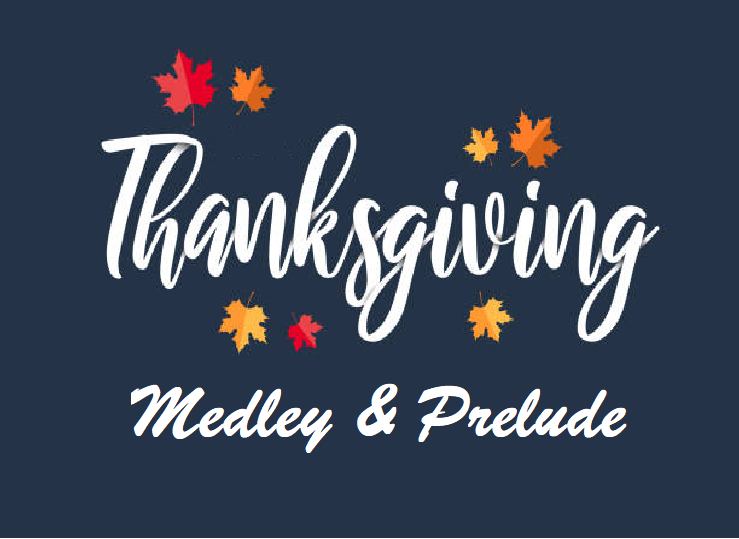 Thanksgiving_prelude