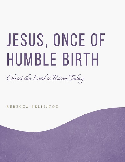 Jesus__once_of_humble_birth